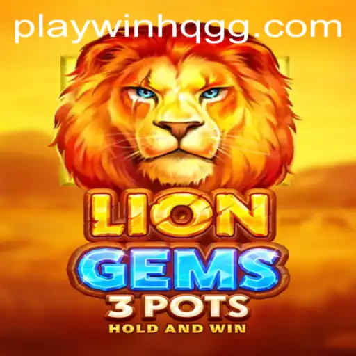 Unearthing the Majesty of LionGems3pots: A Dive into WinHQ.GG's Latest Gaming Experience