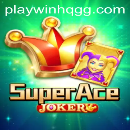 SuperAceJoker: Master the Game and Discover Winning Strategies with WinHQ.GG
